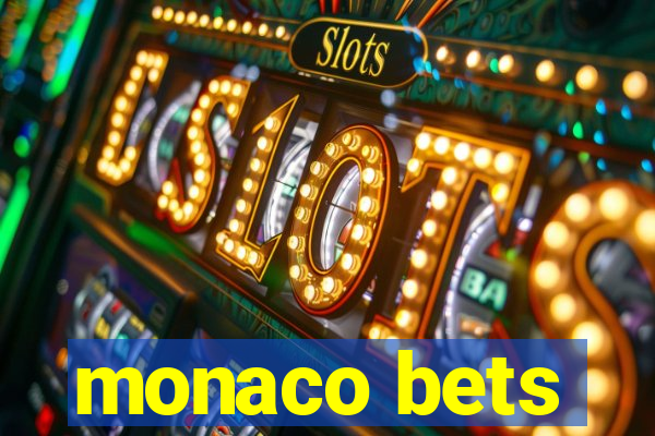 monaco bets